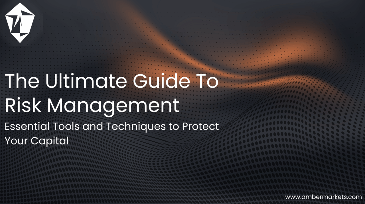 The Ultimate Guide to Risk Management