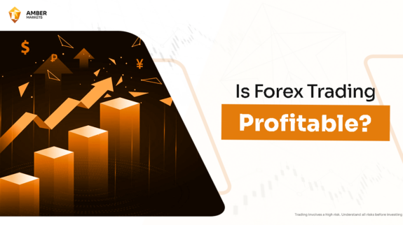 Is Forex Trading Profitable? Here’s the Truth